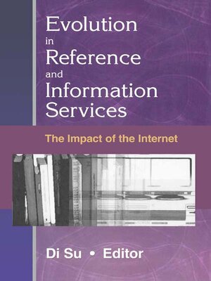 cover image of Evolution in Reference and Information Services